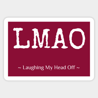 LMAO – Laughing My Head Off Sticker